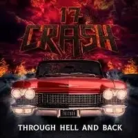 17 Crash - Through Hell and Back album cover