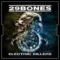 29 Bones - Electric Killers album cover