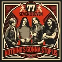 '77 - Nothing's Gonna Stop Us album cover