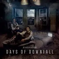 9 Fake Reasons - Days Of Downfall album cover