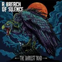 A Breach Of Silence - The Darkest Road album cover