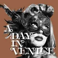 A Day in Venice - A Day in Venice album cover