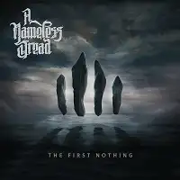 A Nameless Dread - The First Nothing album cover