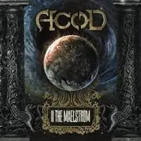 A.C.O.D - II The Maelstrom album cover