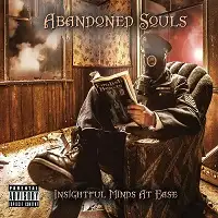 Abandoned Souls - Insightful Minds At Ease album cover