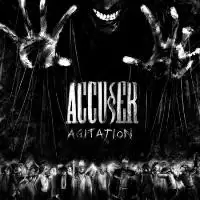 Accu§er - Agitation album cover