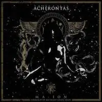 Acherontas - Ma IoN (Formulas Of Reptilian Unification) album cover