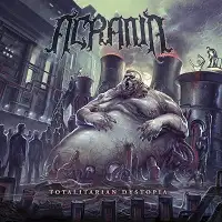 Acrania - Totalitarian Dystopia album cover