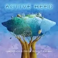 Active Heed - Visions From Realities album cover