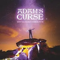 Adam's Curse - What the Ancients Knew about us album cover