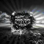 Addiction Crew - Lethal album cover