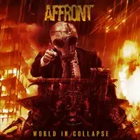 Affront - World in Collapse album cover