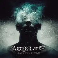 After Lapse - Face The Storm album cover