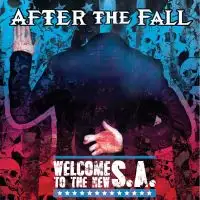 After the Fall - Welcome to the New S.A. album cover