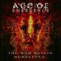 Age of Emergence - The War within Ourselves album cover