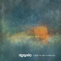 Agnosia - A Blot On The Landscape album cover