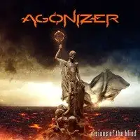 Agonizer - Visions Of The Blind album cover