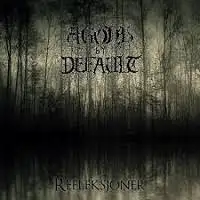 Agony By Default - Refleksjoner album cover