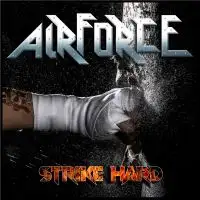 Airforce - Strike Hard album cover