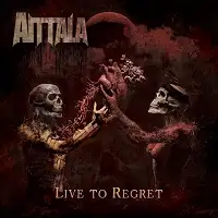 Aittala - Live To Regret album cover