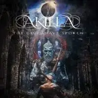 Akilla - The Gods Have Spoken album cover
