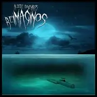 Albert Bouchard - Re Imaginos album cover