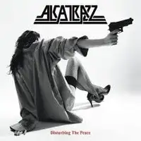 Alcatrazz - Disturbing The Peace (Reissue) album cover