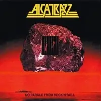 Alcatrazz - No Parole From Rock N' Roll (Reissue) album cover