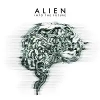 Alien - Into The Future album cover