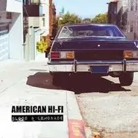 American Hi-Fi - Blood And Lemonade album cover