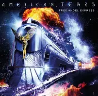 American Tears - Free Angel Express album cover