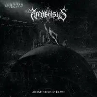 Amiensus - All Paths Lead To Death album cover