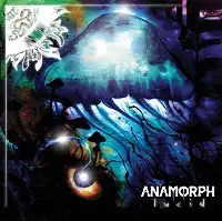 Anamorph - Lucid album cover