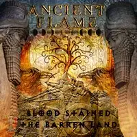 Ancient Flame - Blood Stained the Barren Land album cover