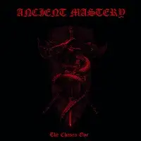 Ancient Mastery - The Chosen One album cover