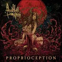 And Hell Followed With - Proprioception album cover