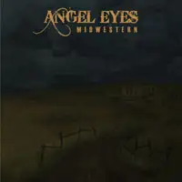 Angel Eyes - Midwestern album cover