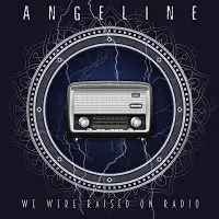 Angeline - We Were Raised on Radio album cover