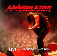 Annihilator - Live At Masters Of Rock album cover