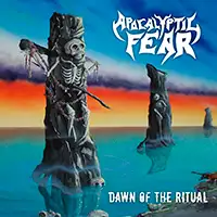 Apocalyptic Fear - Decayed Existence & Dawn Of The Ritual album cover