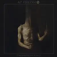 Apotelesma - Timewrought Kings album cover