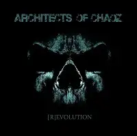 Architects of Chaoz - (R)Evoltuion album cover