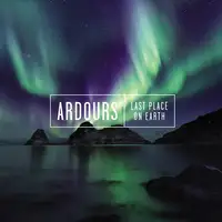 Ardours - Last Place on Earth album cover