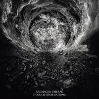 Ars Magna Umbrae - Through Lunar Gateways album cover