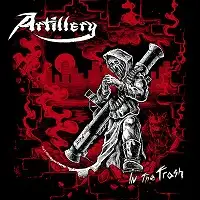 Artillery - In The Trash album cover