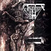 Asphyx - Crush the Cenotaph (Reissue) album cover