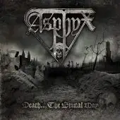 Asphyx - Death...The Brutal Way album cover