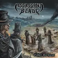Assassin's Blade - Gather Darkness album cover