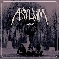 Asylum - 3-3-88 album cover