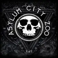 Asylum City Zoo - Vol 1 album cover